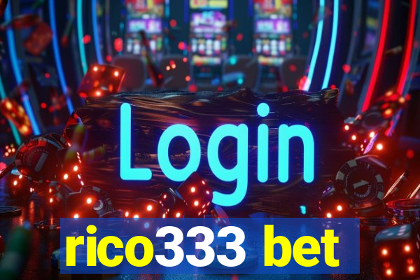 rico333 bet